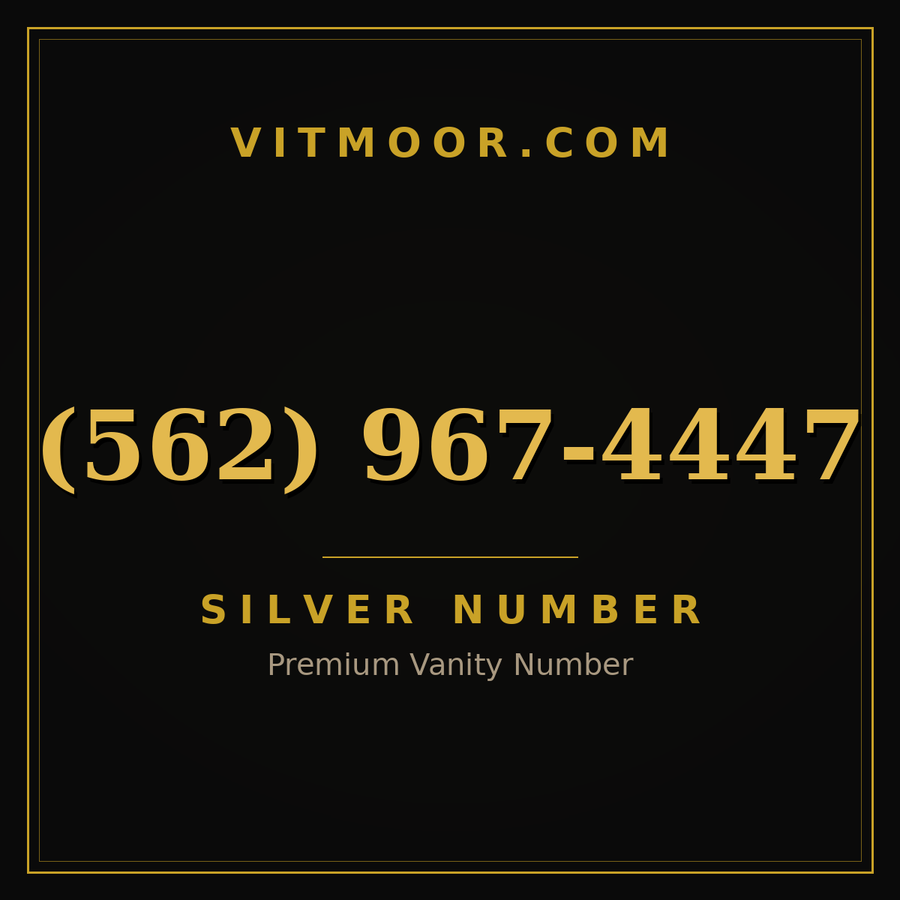 VITMOOR Silver premium number (562) 967-4447