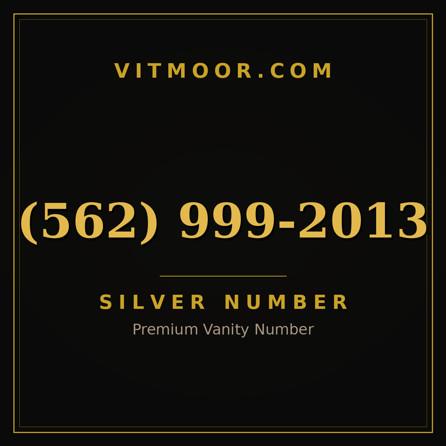 VITMOOR Silver premium number (562) 999-2013
