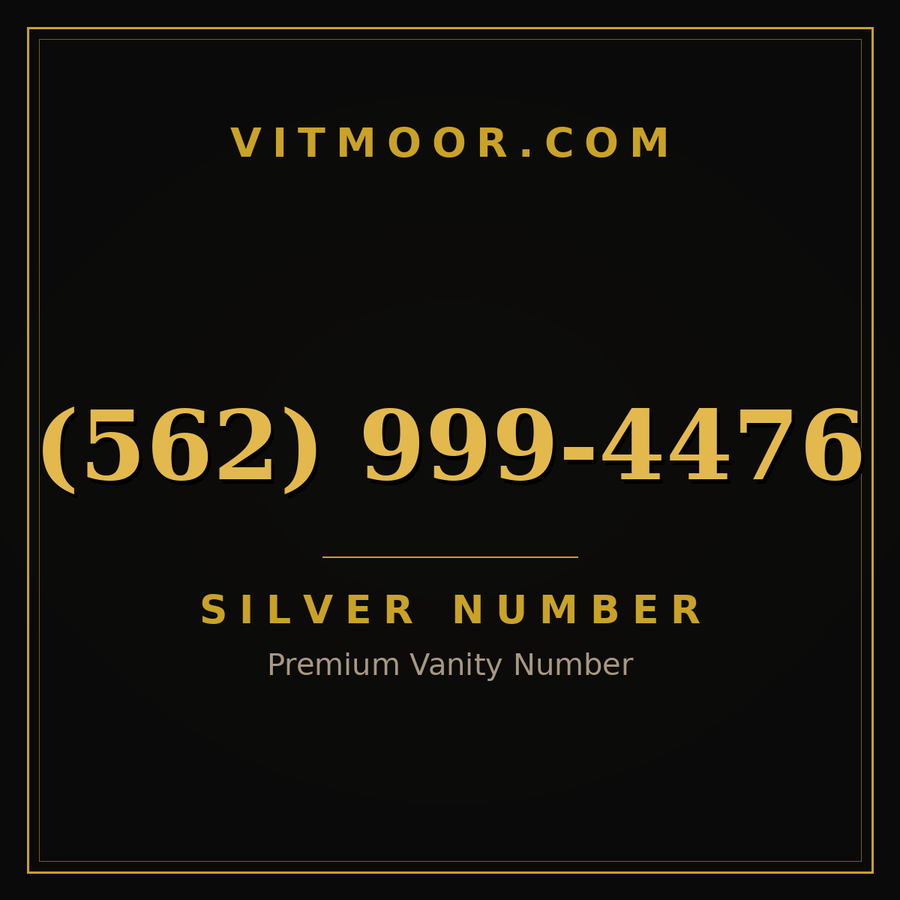 VITMOOR Silver premium number (562) 999-4476