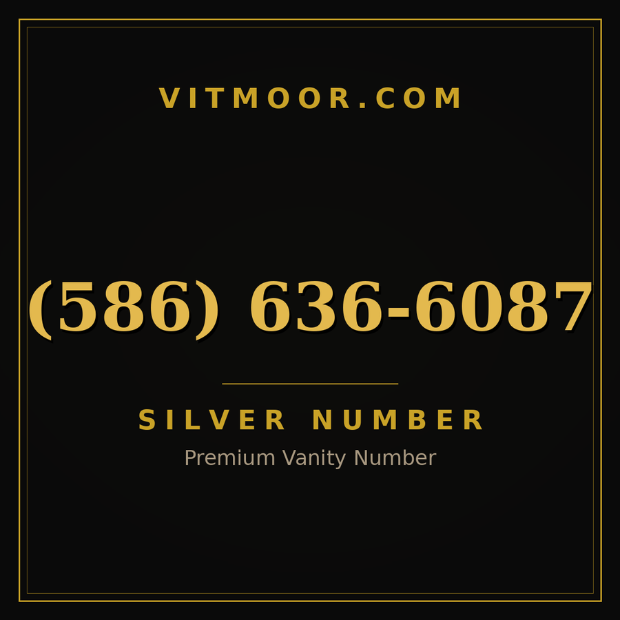VITMOOR Silver premium number (586) 636-6087