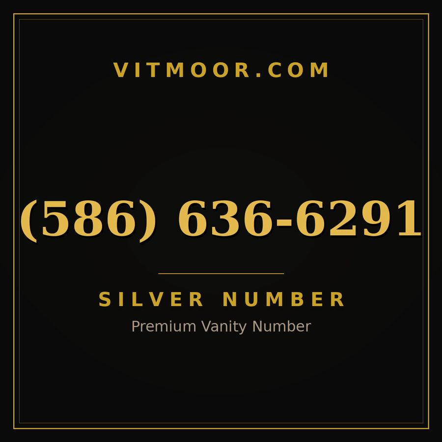 VITMOOR Silver premium number (586) 636-6291