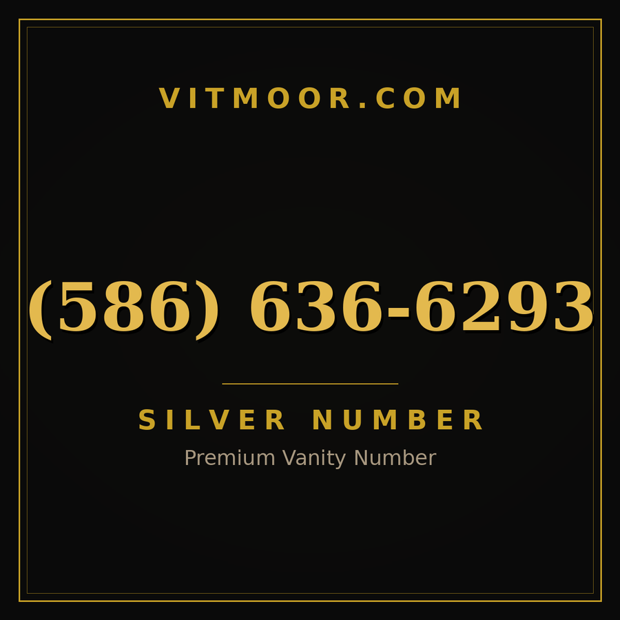 VITMOOR Silver premium number (586) 636-6293