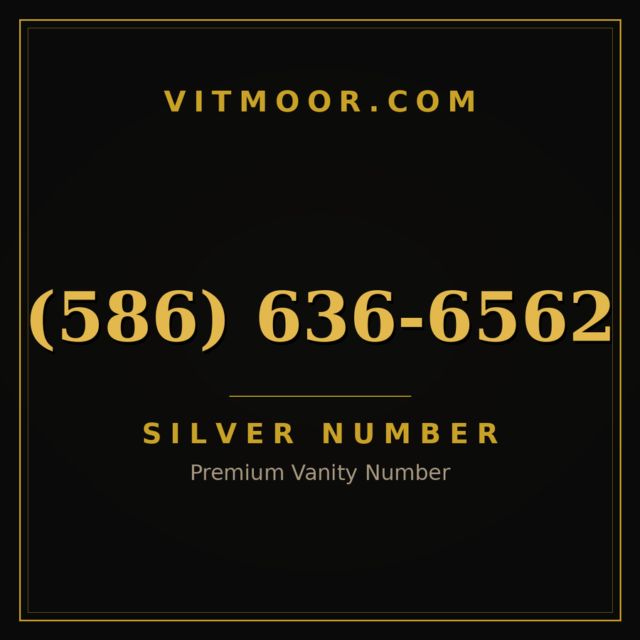 VITMOOR Silver premium number (586) 636-6562