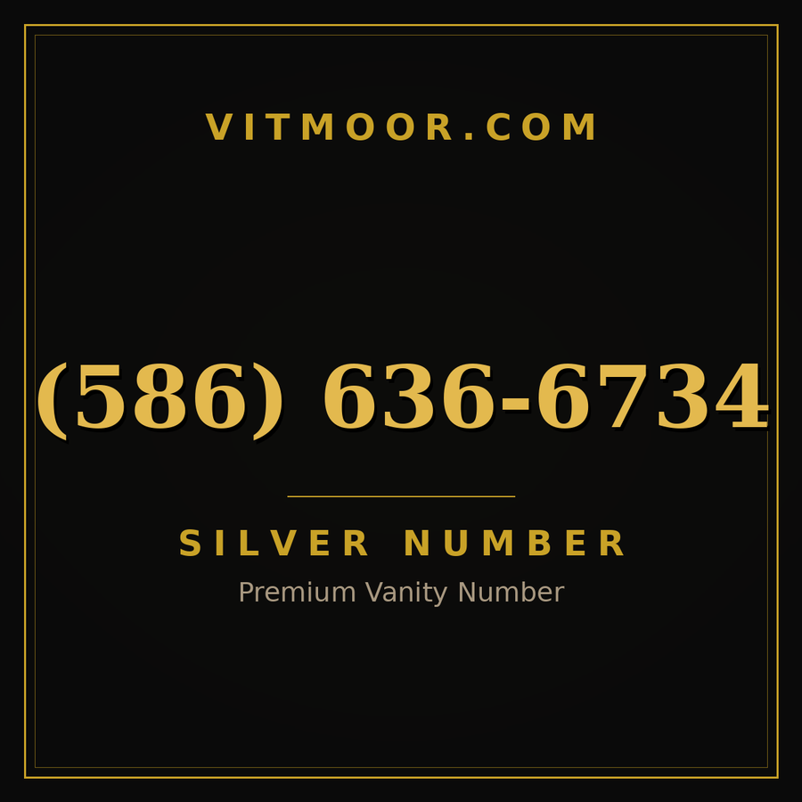 VITMOOR Silver premium number (586) 636-6734