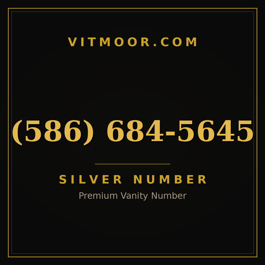 VITMOOR Silver premium number (586) 684-5645