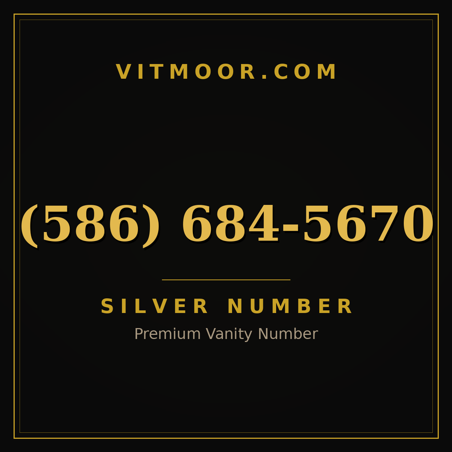 VITMOOR Silver premium number (586) 684-5670