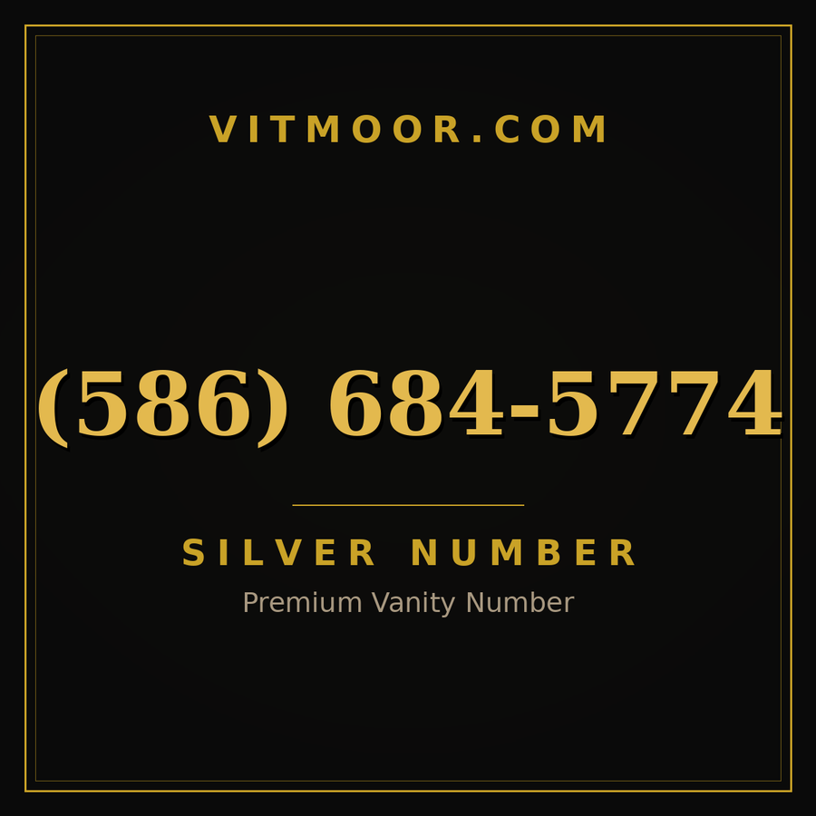 VITMOOR Silver premium number (586) 684-5774