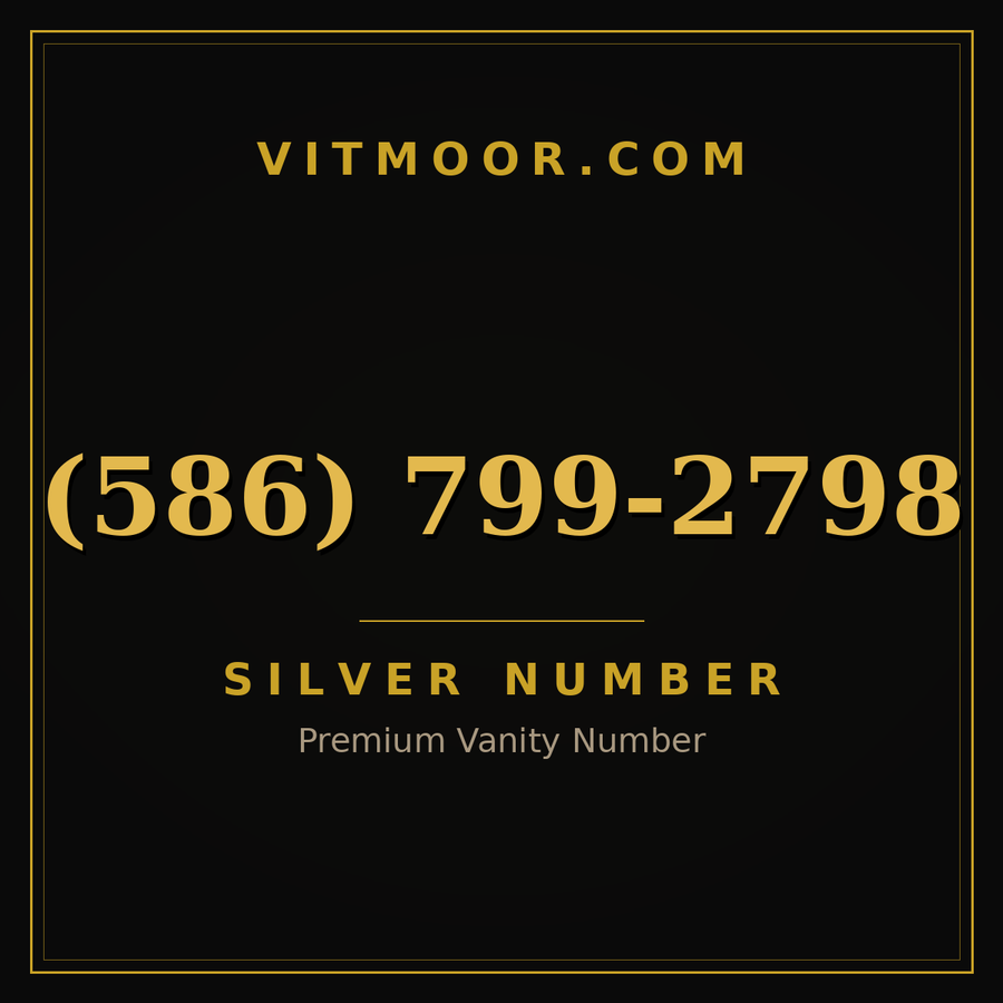VITMOOR Silver premium number (586) 799-2798
