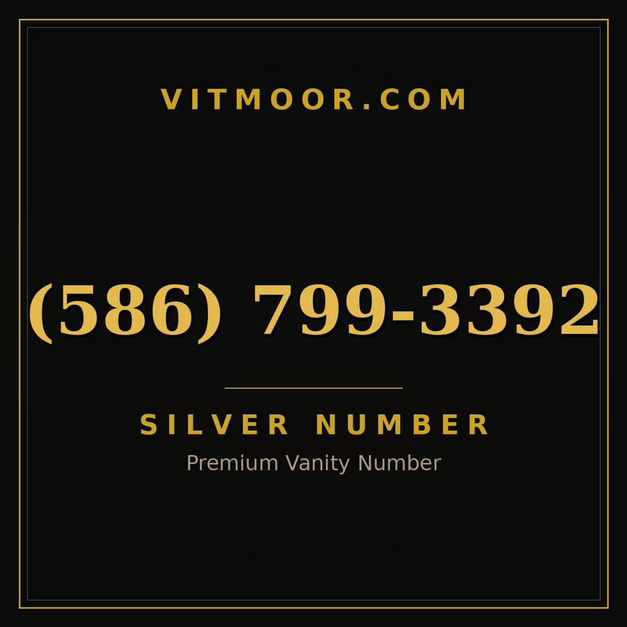 VITMOOR Silver premium number (586) 799-3392