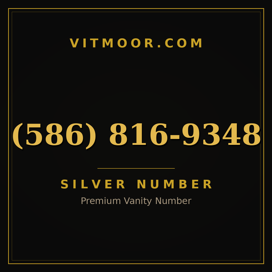 VITMOOR Silver premium number (586) 816-9348