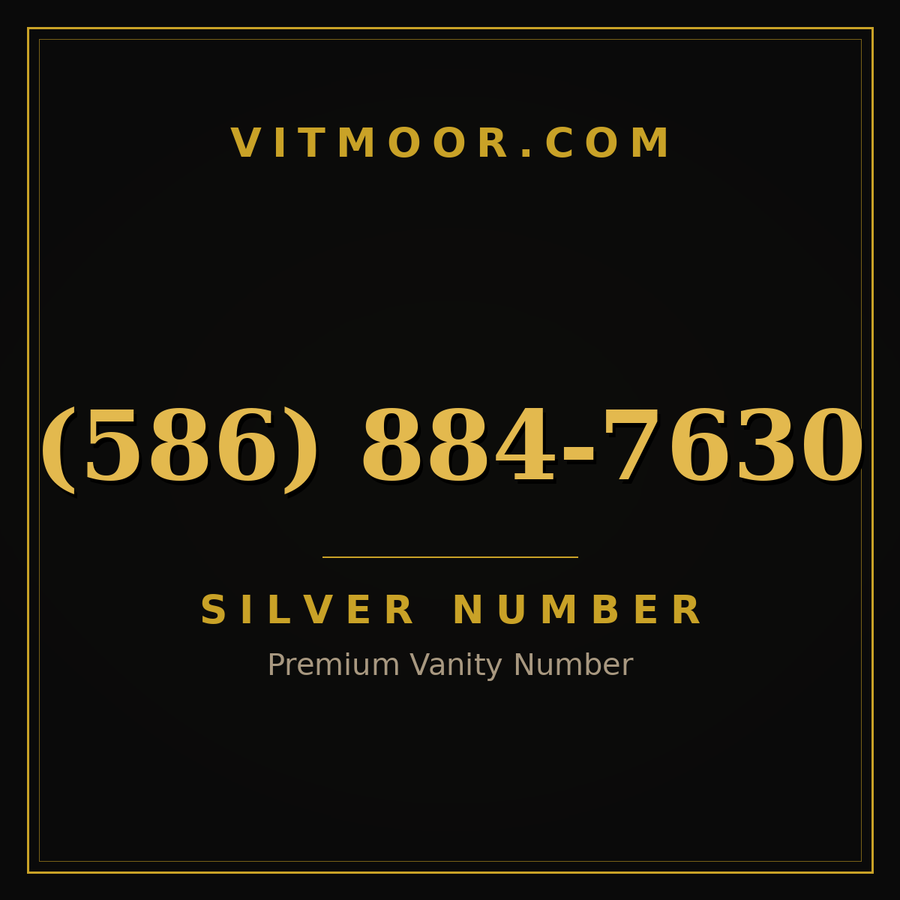 VITMOOR Silver premium number (586) 884-7630