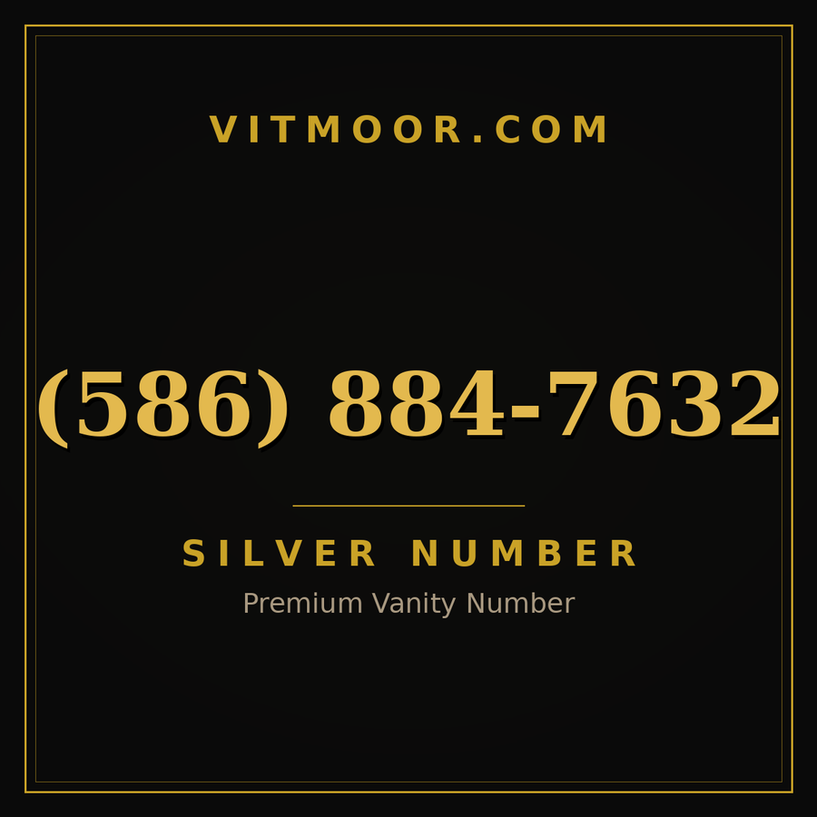 VITMOOR Silver premium number (586) 884-7632