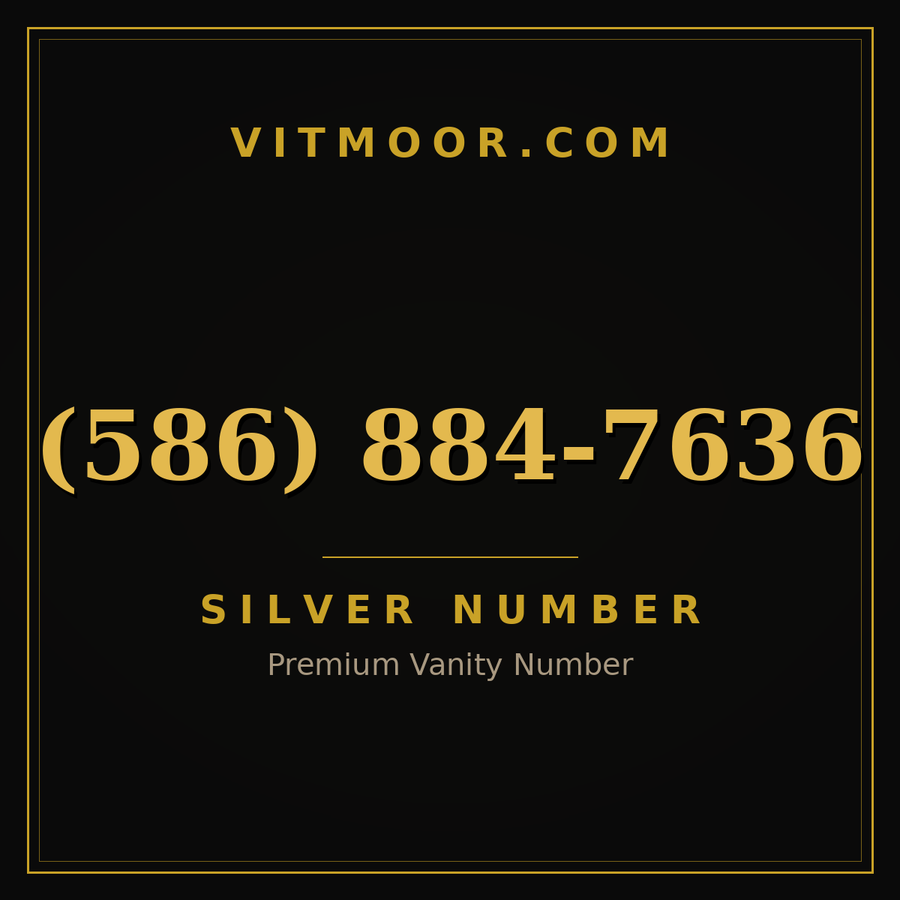VITMOOR Silver premium number (586) 884-7636