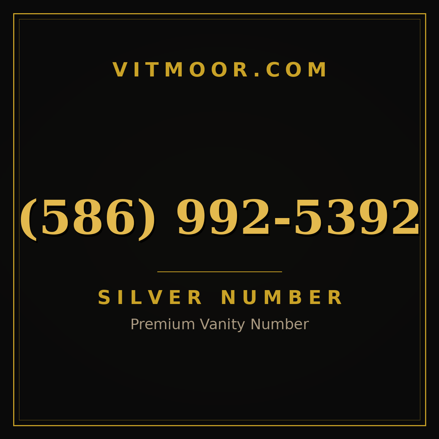 VITMOOR Silver premium number (586) 992-5392