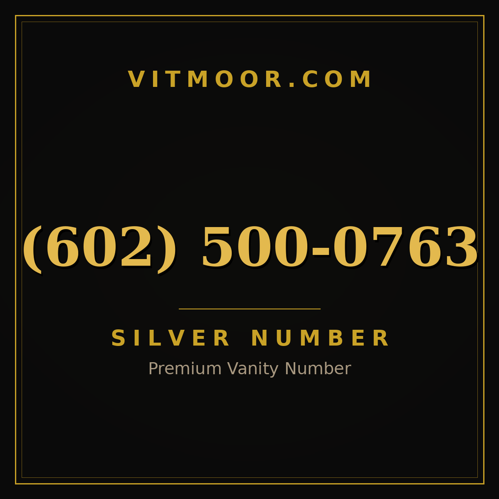 602 500-0763
