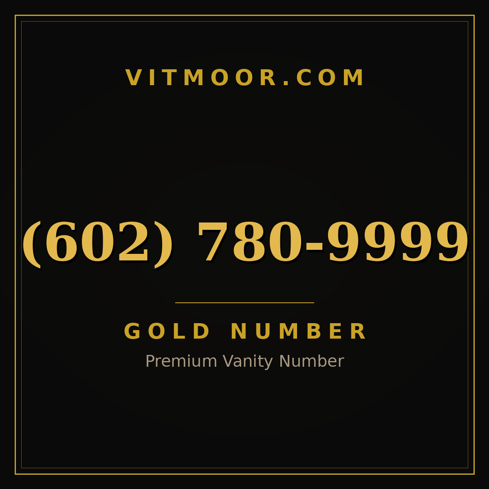 602 780-9999