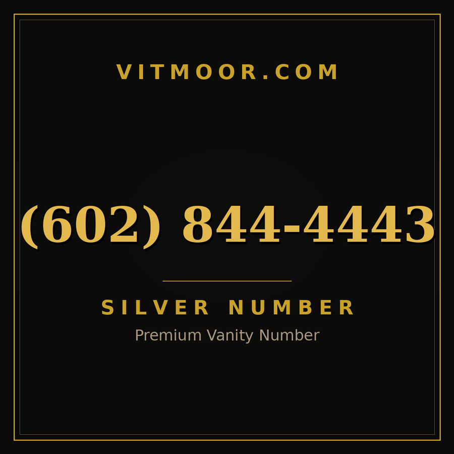 VITMOOR Silver premium number (602) 844-4443