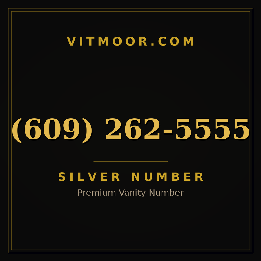 VITMOOR Silver premium number (609) 262-5555