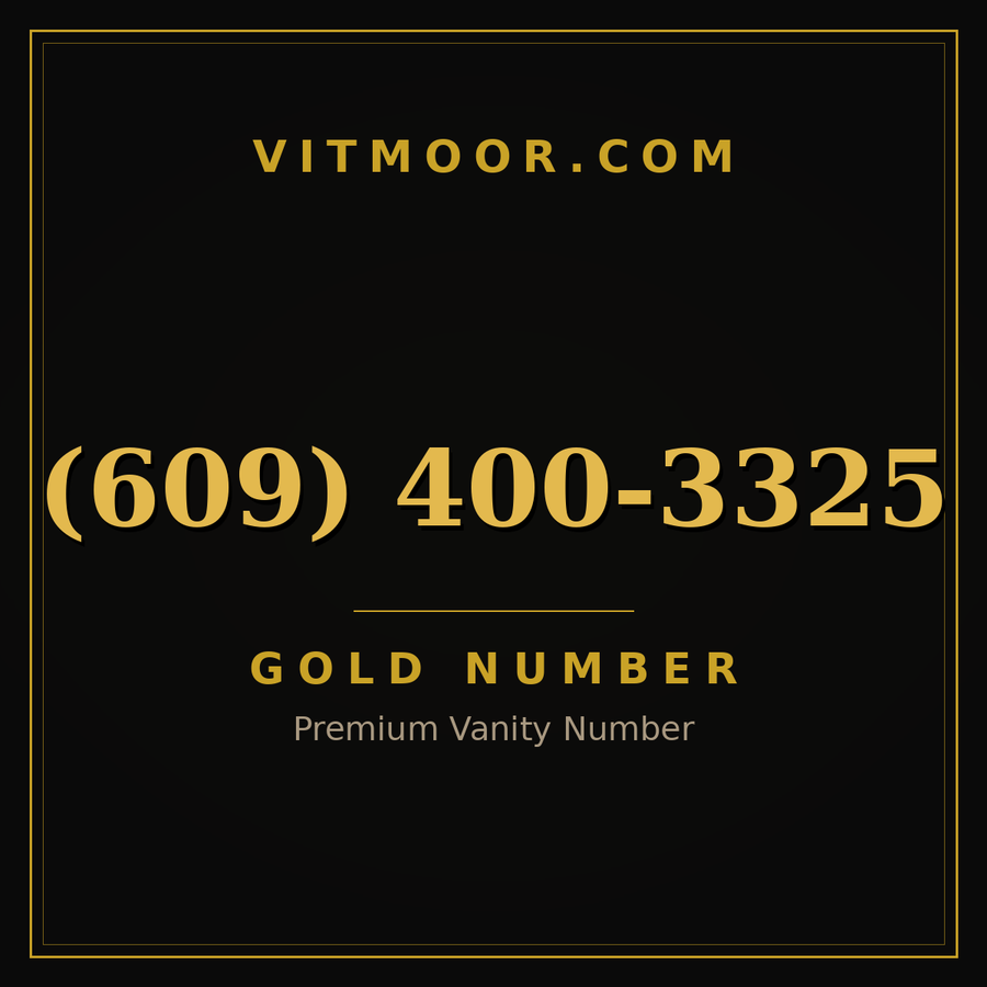 VITMOOR Gold premium number (609) 400-3325