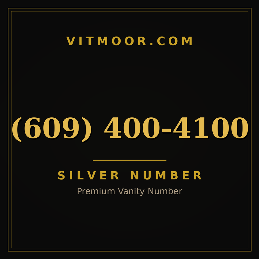 VITMOOR Silver premium number (609) 400-4100