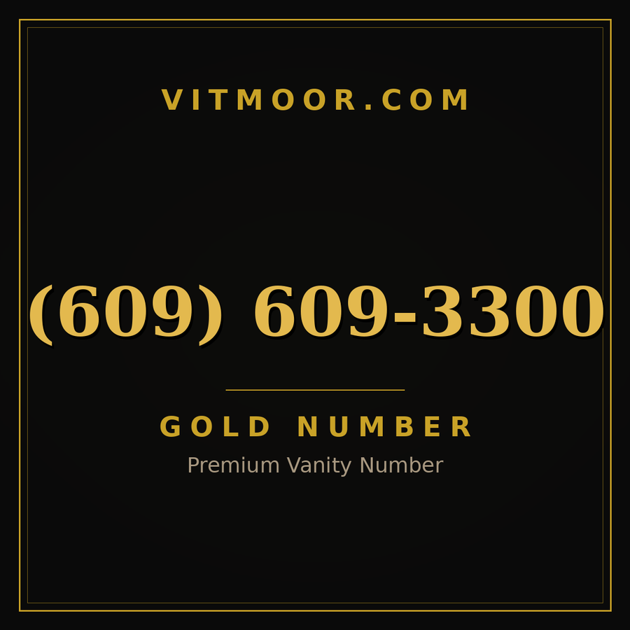 VITMOOR Gold premium number (609) 609-3300