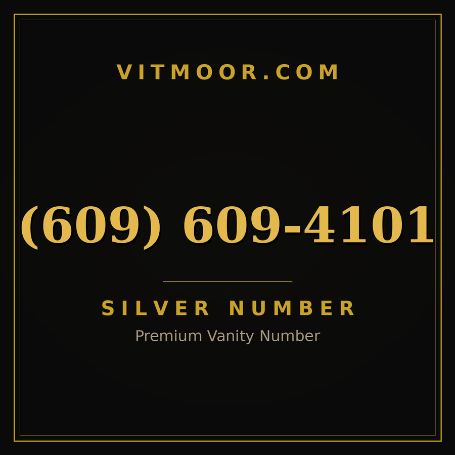 VITMOOR Silver premium number (609) 609-4101