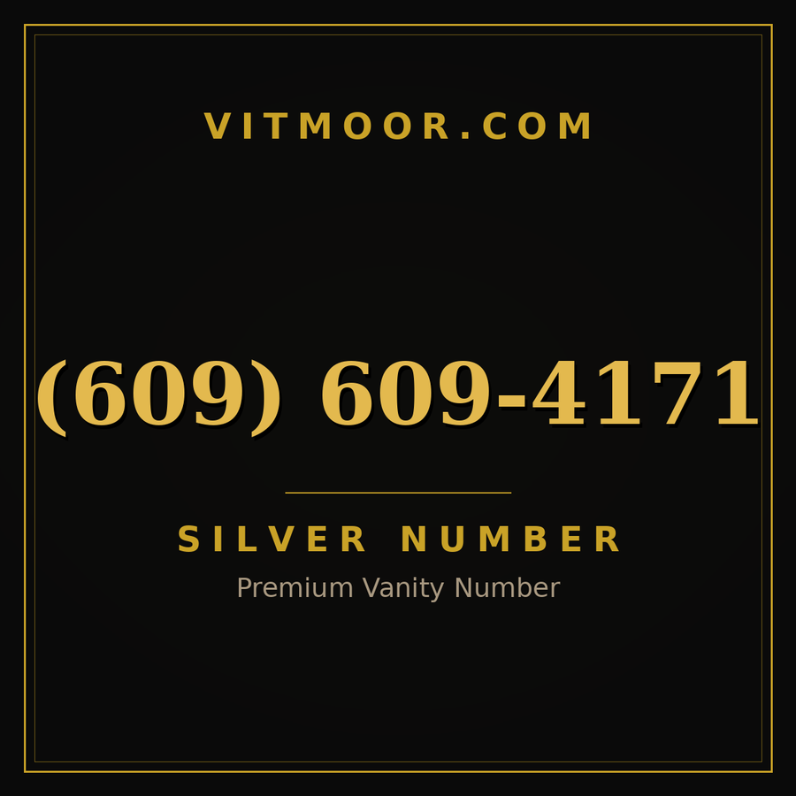 VITMOOR Silver premium number (609) 609-4171