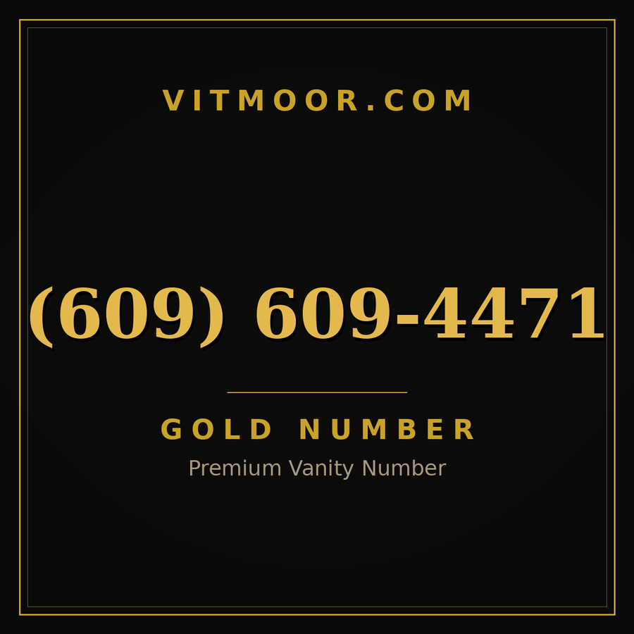 VITMOOR Gold premium number (609) 609-4471