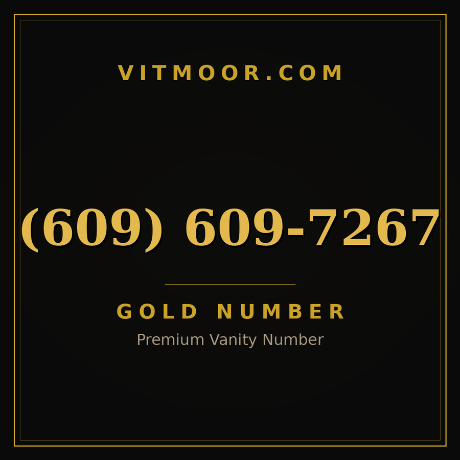 VITMOOR Gold premium number (609) 609-7267