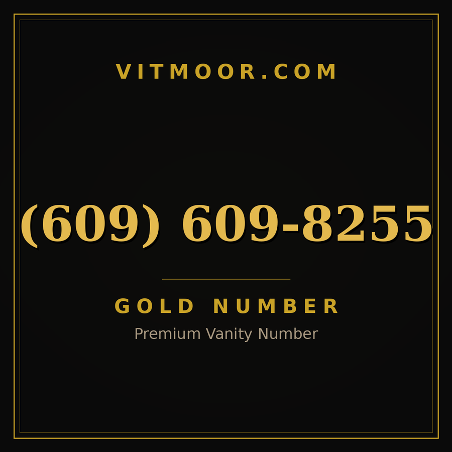 VITMOOR Gold premium number (609) 609-8255
