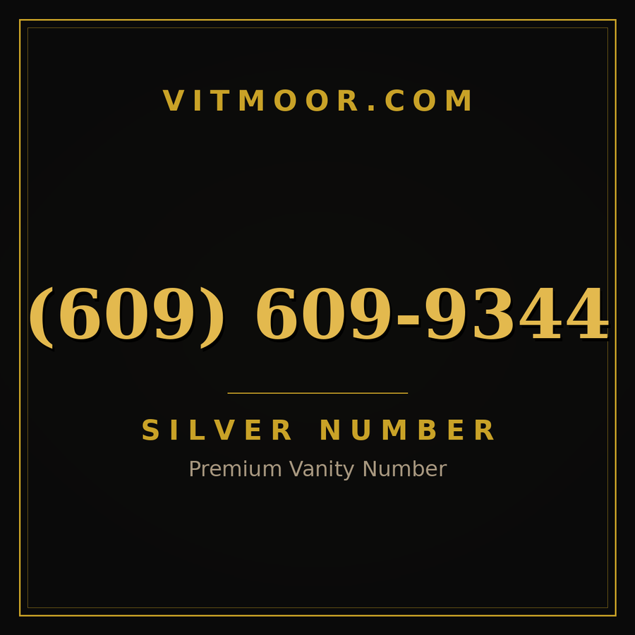 VITMOOR Silver premium number (609) 609-9344