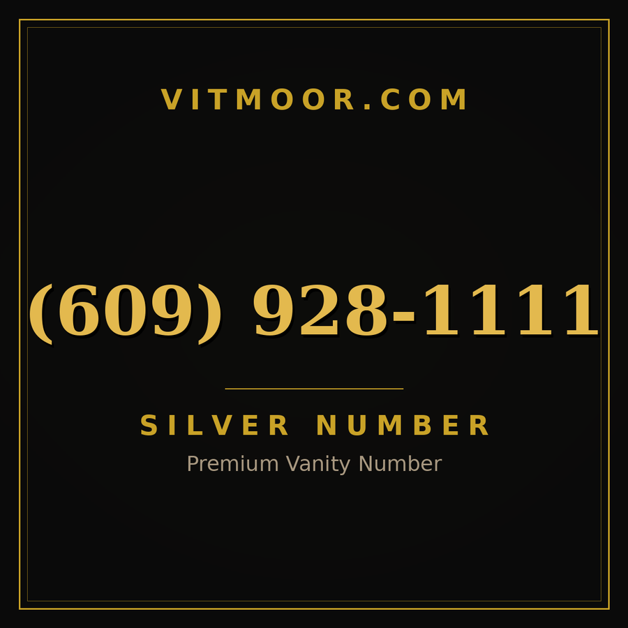 VITMOOR Silver premium number (609) 928-1111