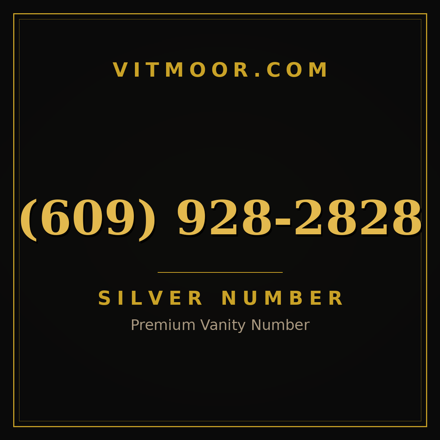 VITMOOR Silver premium number (609) 928-2828