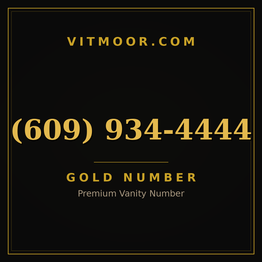 VITMOOR Gold premium number (609) 934-4444
