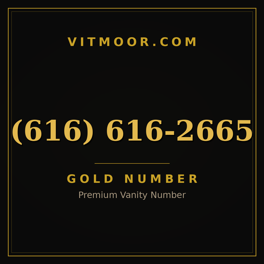 VITMOOR Gold premium number (616) 616-2665