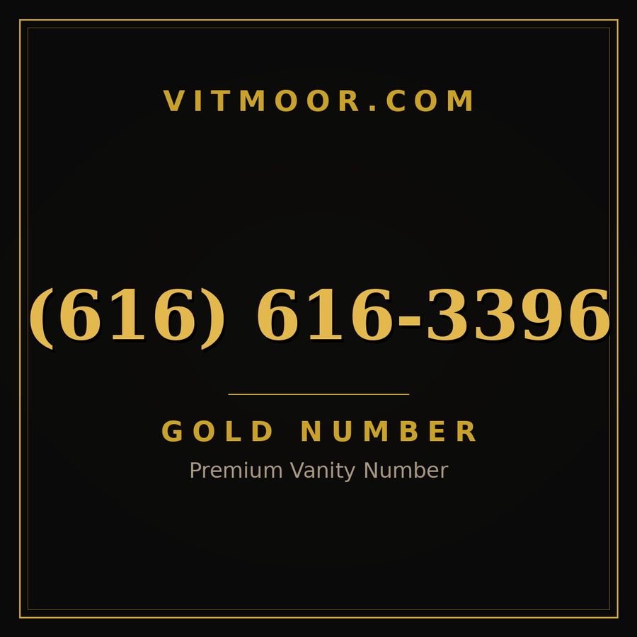 VITMOOR Gold premium number (616) 616-3396