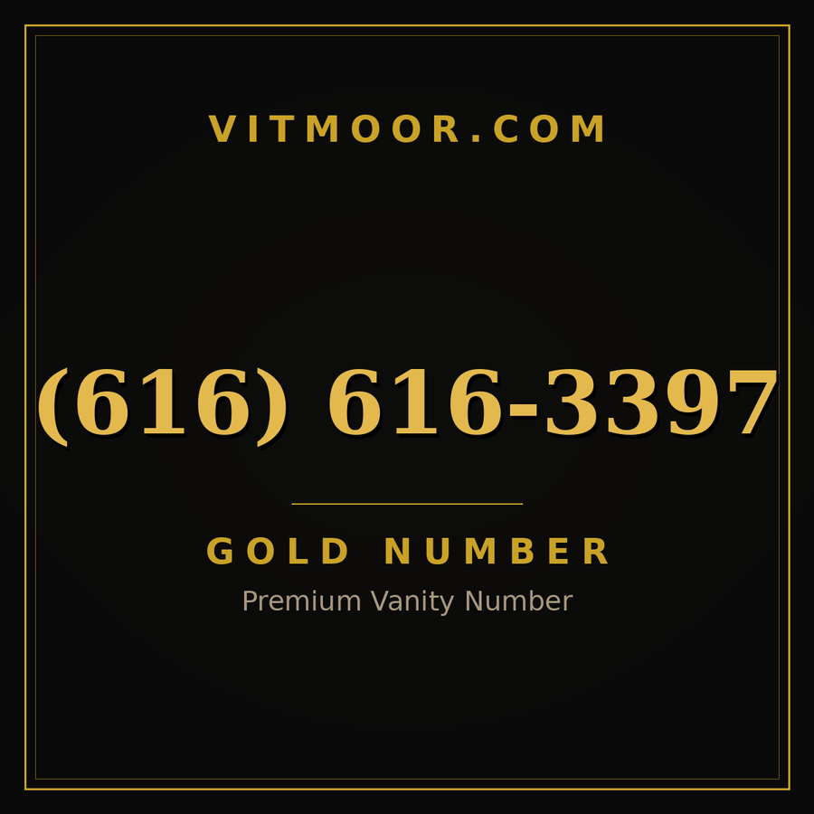 VITMOOR Gold premium number (616) 616-3397