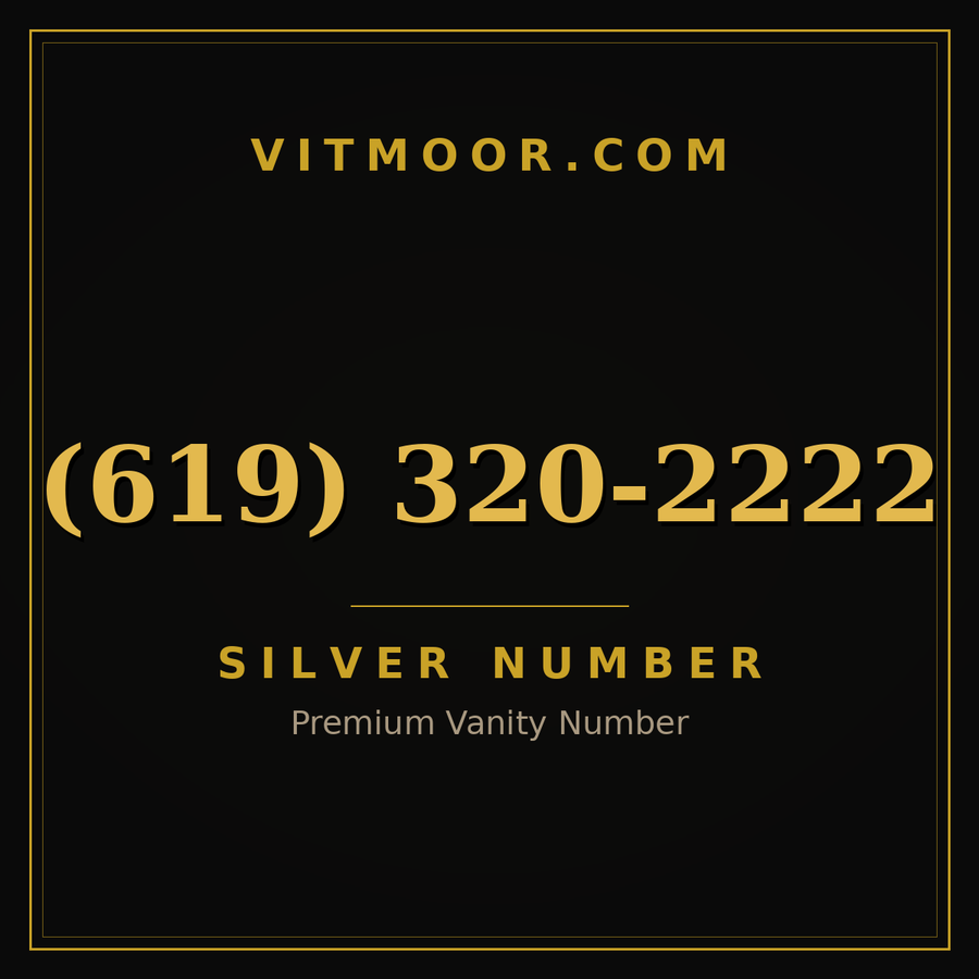 VITMOOR Silver premium number (619) 320-2222