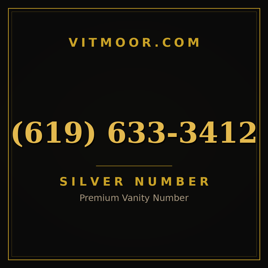 VITMOOR Silver premium number (619) 633-3412