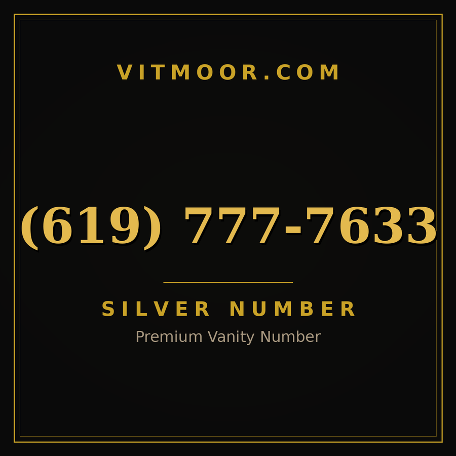 VITMOOR Silver premium number (619) 777-7633