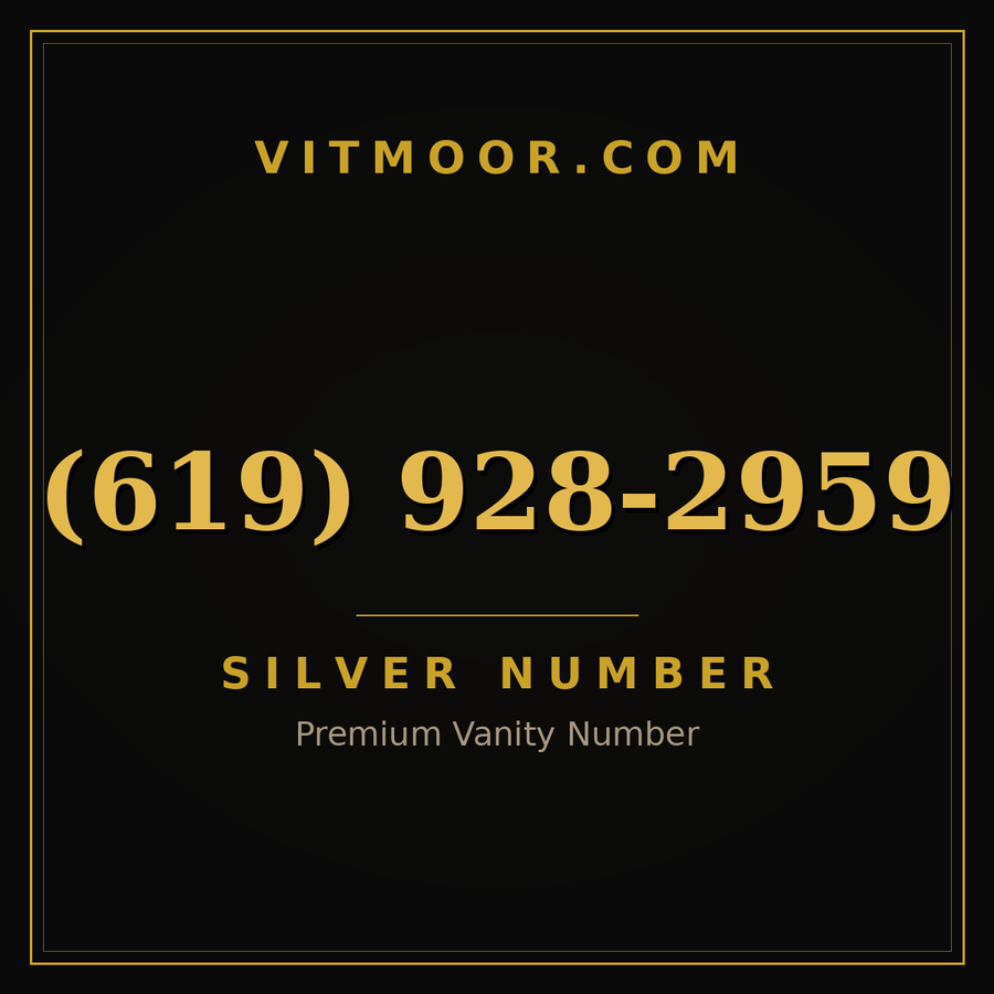 VITMOOR Silver premium number (619) 928-2959
