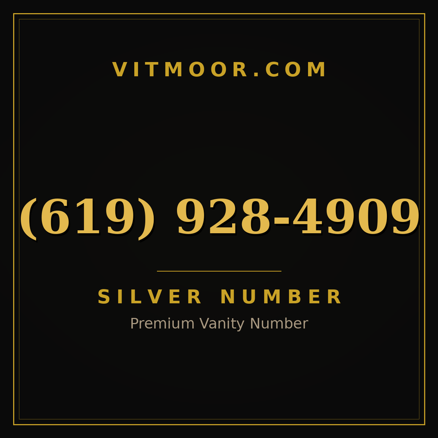 VITMOOR Silver premium number (619) 928-4909