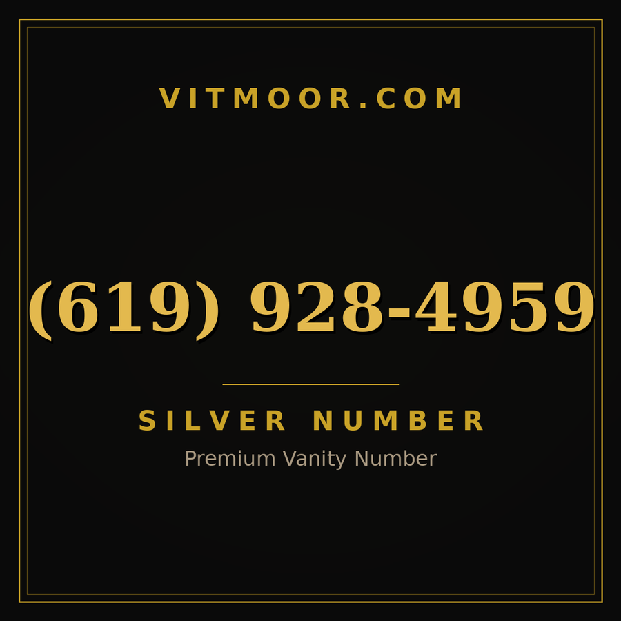 VITMOOR Silver premium number (619) 928-4959