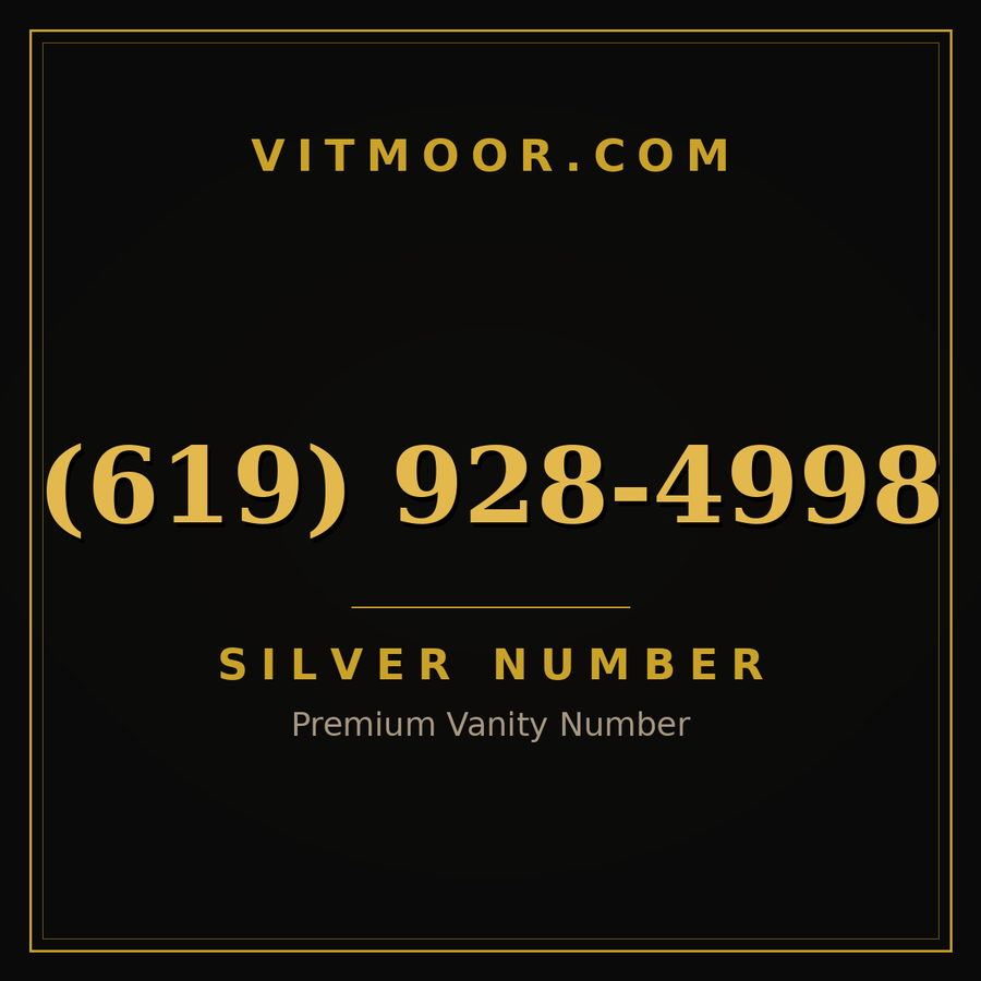 VITMOOR Silver premium number (619) 928-4998
