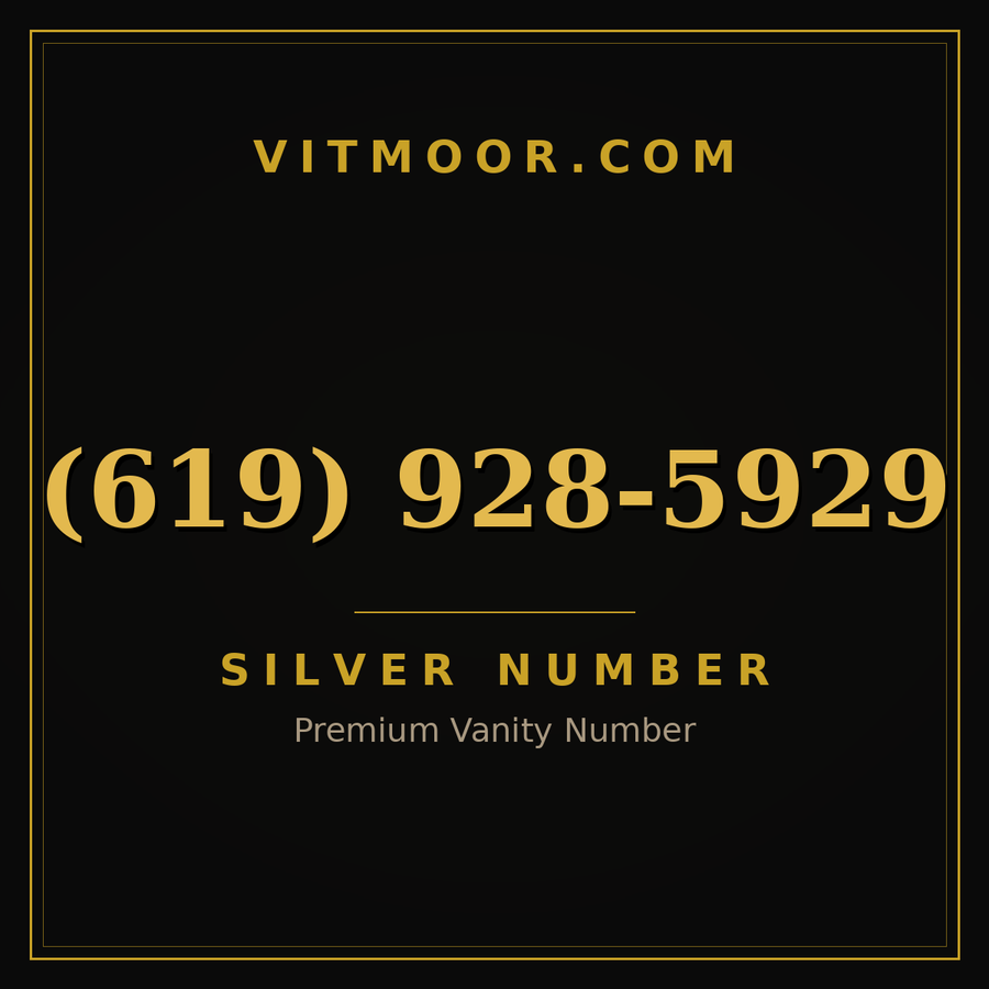 VITMOOR Silver premium number (619) 928-5929