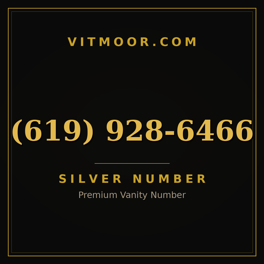 VITMOOR Silver premium number (619) 928-6466