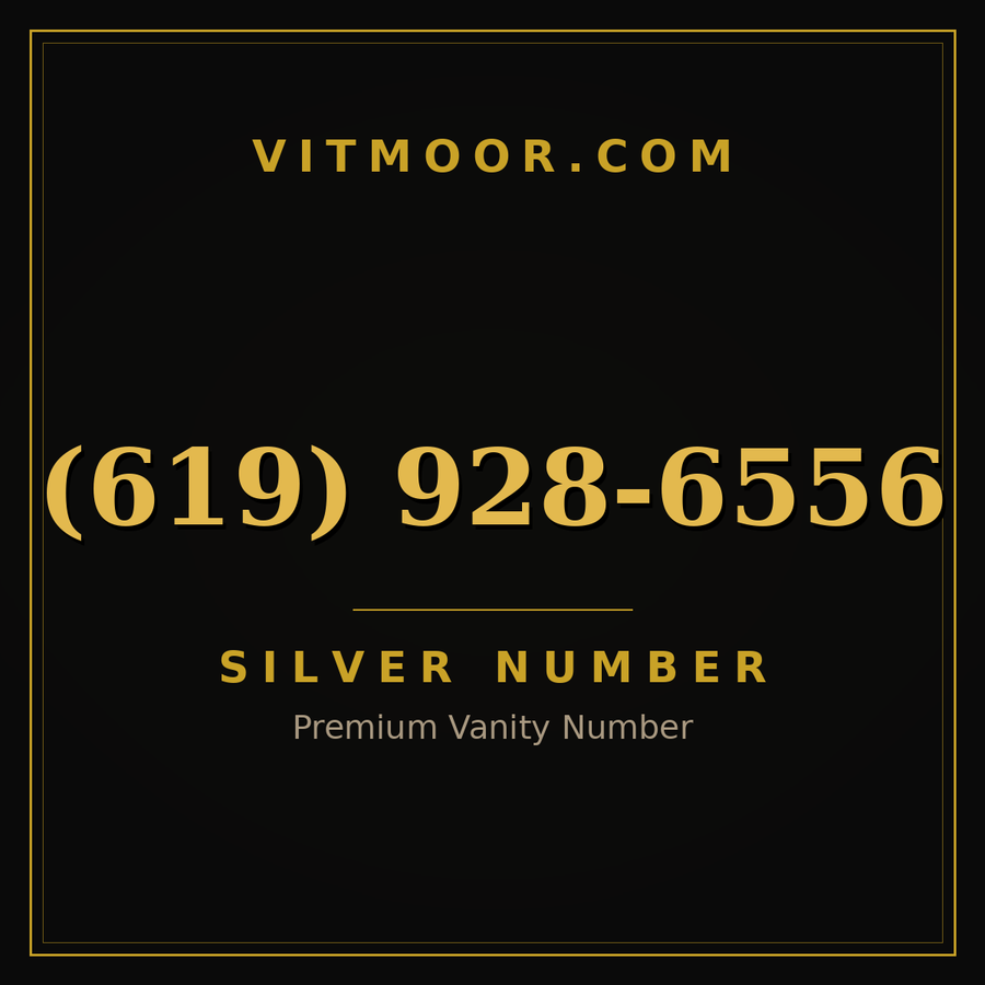 VITMOOR Silver premium number (619) 928-6556