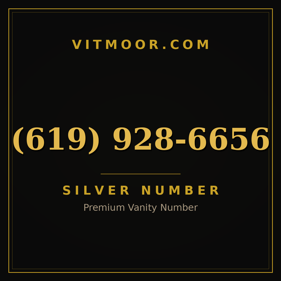 VITMOOR Silver premium number (619) 928-6656