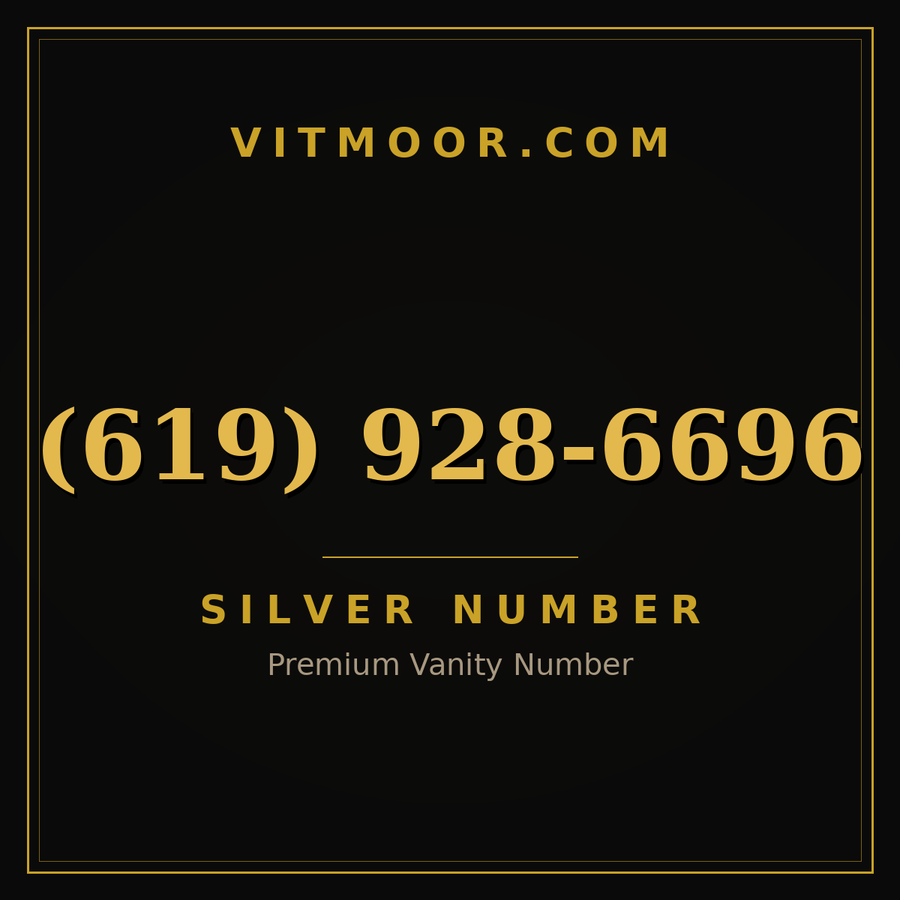 VITMOOR Silver premium number (619) 928-6696