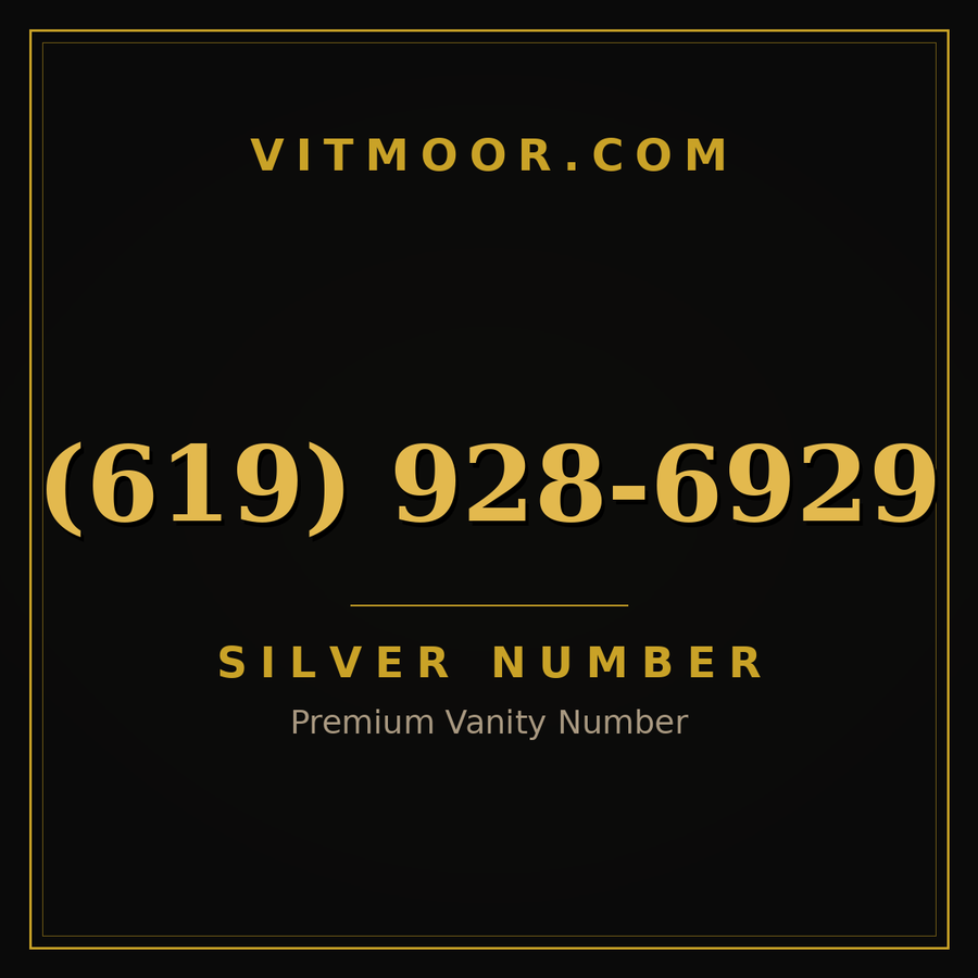 VITMOOR Silver premium number (619) 928-6929